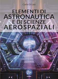 ELEMENTI DI ASTRONAUTICA E DI SCIENZE AEROSPAZIALI_rid